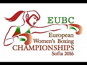 EUBC European Women's Boxing Championships Sofia 2016