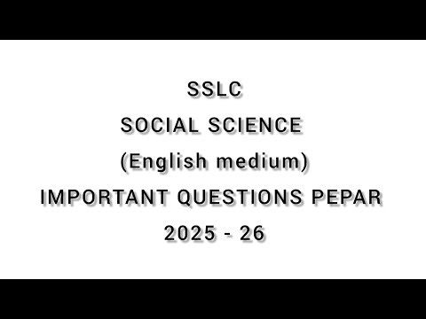 SSLC SOCIAL SCIENCE IMPORTANT QUESTIONS PEPAR 2025 - 26