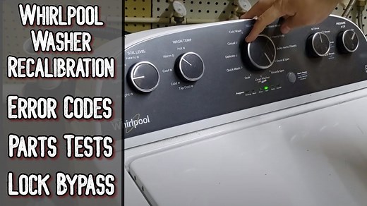 How to do a Whirlpool washer recalibration and more - Whirlpool washer troubleshooting tutorial