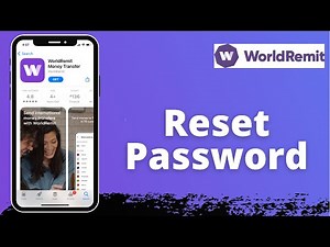 How to Reset Worldremit Password? - Forgotten your password? | WorldRemit App