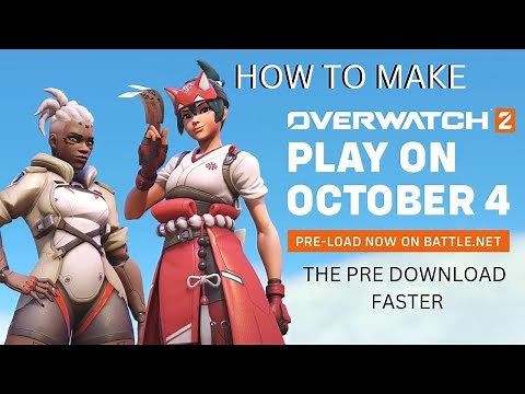 How To Make Overwatch 2 Download Faster Battle Net