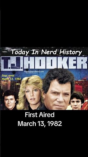 T.J. Hooker first aired March 13, 1982.