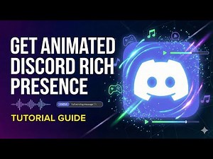 HOW TO Get an Animated Discord Rich Presence (Custom Status Guide)