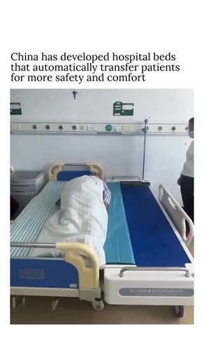 China 🇨🇳 Asia Travel | Hotels | Food | Tips on Instagram: "Revolutionizing patient care with automatic transfer beds, where comfort meets innovation. 🛏️✨ 💡China has developed advanced patient transfer beds that automatically move patients between beds using electric and hydraulic systems. These smart beds enhance safety and comfort by reducing manual effort, minimizing the risk of injury to both patients and caregivers, and ensuring smooth, stable transfers in healthcare settings like ICUs a