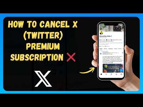 How to Cancel X (Twitter) Premium Subscription ❌ [New 2026 Update]
