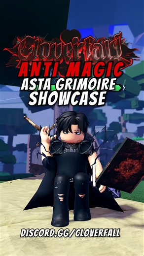 Anti Magic Asta Grimoire Showcase Cloverfall (discord.gg/cloverfall) #roblox #cloverfall