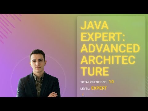 Java Expert: Advanced Architecture & JVM