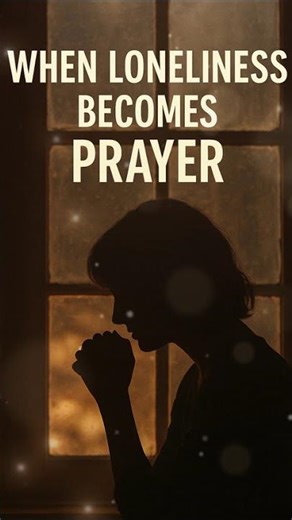 When Loneliness Becomes Prayer 🕯️ | God Still Meets You in the Silence