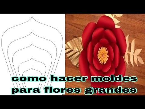 🌺[PASO A PASO] MOLDES PARA FLORES GRANDES en cartulina/ como hacer flores grandes/large flower molds