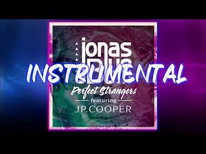 Jonas Blue - Perfect Strangers (Instrumental)