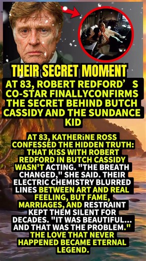 At 83, Robert Redford’s Co-Star FINALLY Confirms the Secret Behind Butch Cassidy and the Su #shorts