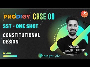 Constitutional Design in One Shot | CBSE Class 9 𝗣𝗼𝗹𝗶𝘁𝗶𝗰𝗮𝗹 𝗦𝗰𝗶𝗲𝗻𝗰𝗲 𝗖𝗵𝗮𝗽𝘁𝗲𝗿 𝟯 ​| Vedantu 9&10 English