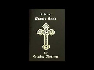 Orthodox Evening Prayers Antiochian Pocket Prayer Book