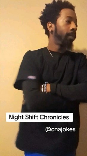 167 reactions · 27 shares | NIGHT SHIFT CHRONICLES #nightshift #cnajobs #nursememes #nursejobs #graveyardshift #healthcareworkers #healthcareheroes #nursing #hospital #nursinghome #cnajokes #cna | Nursing Life 101 | Facebook