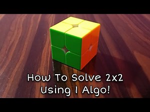 How To Solve 2x2 Rubik's Cube | 1 Algorithm Only!