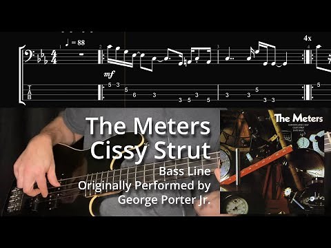 The Meters - Cissy Strut (Bass Line w/ Tabs and Standard Notation)