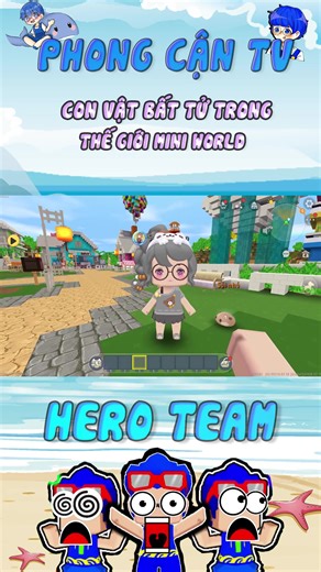 Tìm hiểu con vật bất tử trong Mini World