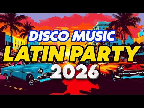 Top Latin Disco Party Remixes 2026 💃 Best Dance Mix