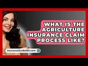 What Is The Agriculture Insurance Claim Process Like? - InsuranceGuide360.com