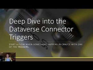 Deep Dive into Dataverse Connector Triggers
