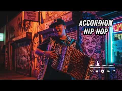 Accordion Hip Hop That Makes Hip Hop Feel New Again