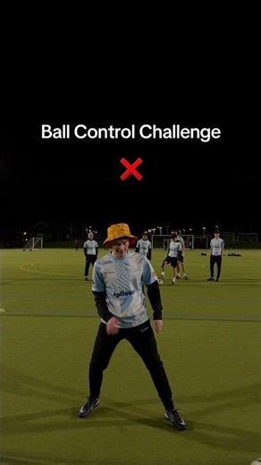 Taking on the ball control challenge!