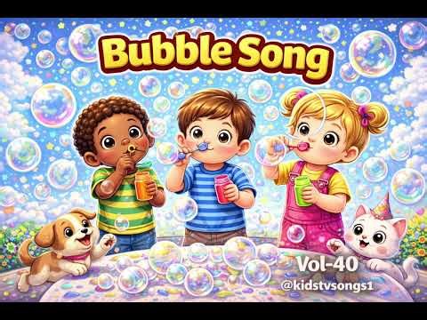 Bubble Bubble Song 🫧