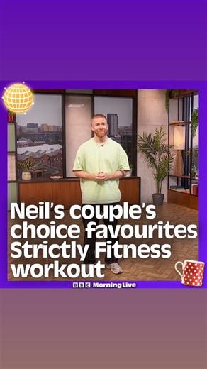 5.8K views · 80 reactions | 睊 Here’s Neil’s couple’s choice favourites Strictly Fitness workout! Give it a go now, or save it for later! You can watch all of the moves in full, and how to do them sat down, on iPlayer! Join us for more Strictly Fitness next week with Rhys from Monday 9:30am. #Strictly #Workout | BBC Morning Live | Facebook