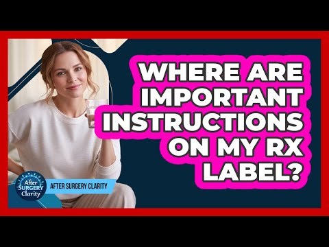 Where Are Important Instructions On My Rx Label?