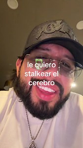 Le quiero stalkear el cerebro: ¿qué significa y cómo evitarlo?