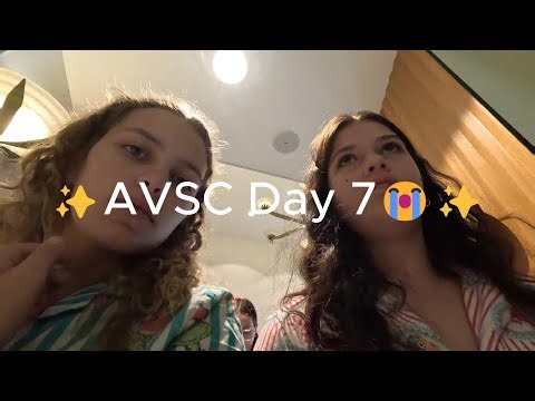AVSC Vlog Day 7