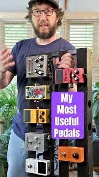 These Are My Most Useful Pedals