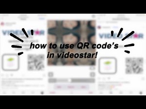 How to use QR codes in videostar!