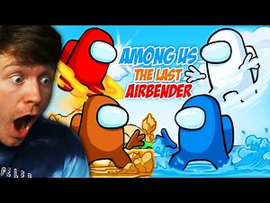 AMONG US but with THE LAST AIRBENDER POWERS