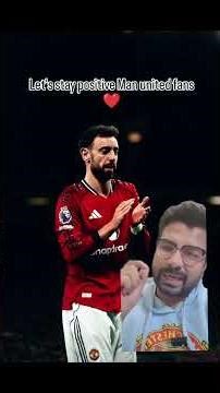 Manchester United fans be positive. 3 positives vs Bournemouth. Bruno Fernandes is a legend ❤️