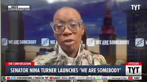 Nina Turner Launches 'We are Somebody' in Support of Workers Across America | TYT's The Conversation