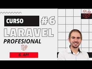 Curso Profesional De LARAVEL: Episodio 6 - API | GOGODEV