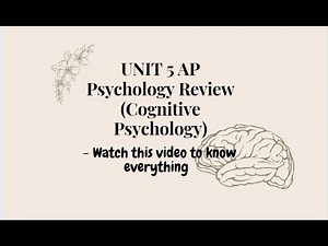 Unit 5 AP Psychology Review - ALL YOU NEED TO KNOW