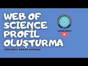 Web of Science Profil Oluşturma