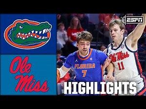SEC DOMINATION 🔥 Florida Gators vs. Ole Miss Rebels | Full Game Highlights | ESPN College Basketball