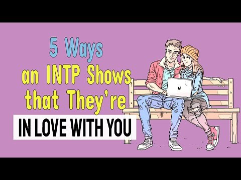 5 Ways an INTP Shows that They’re in Love with You
