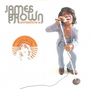 James Brown - Dynamite X