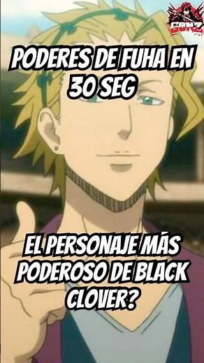SEKKE's (fuha) abilities explained in 30 seconds #blackclover #manga #asta #anime