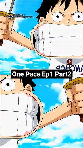 One Pace EP1 Part2