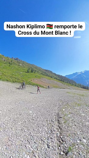 Nashon Kiplimo (Millimani Runners) 🇰🇪 remporte le Cross du Mont Blanc ! 🚩 La Flegere | Le Comparatif du Trail