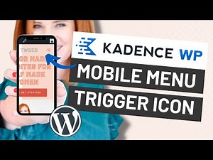 How to Change the Mobile Menu Trigger Icon in Kadence
