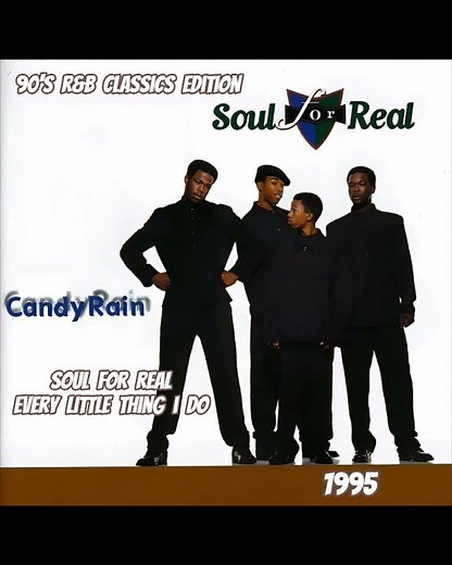Soul For Real "Every Little Thing I Do"