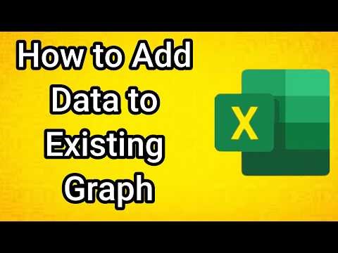 How to Add Data to Existing Graph in Excel