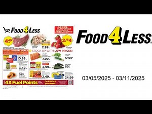 Ad Food 4 Less - California Weekly Ad - 03/05/2025 - 03/11/2025