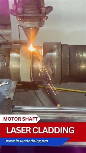 Hàn cổ trục roto động cơ bằng công nghệ Laser cladding
